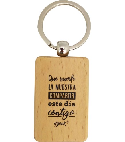 LLAVERO MADERA "SUERTE LA NUESTRA"