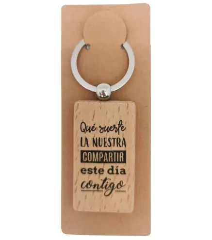 LLAVERO MADERA "SUERTE LA NUESTRA"