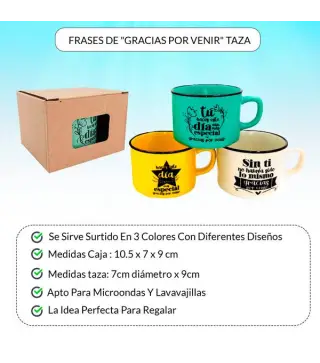TAZA "GRACIAS POR VENIR"
