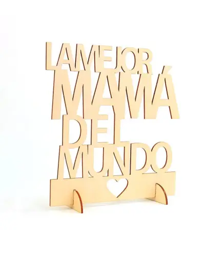 CARTEL MADERA "LA MEJOR MAMÁ DEL MUNDO"